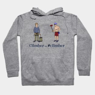 Climber vs #climber Hoodie